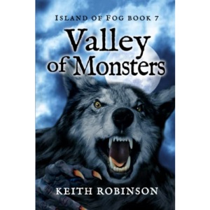 Valley of Monsters (Island of Fog, Book 7)