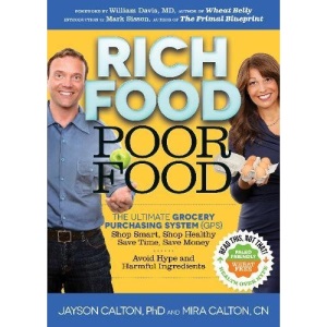 Rich Food Poor Food: The Ultimate Grocery Purchasing System (GPS)