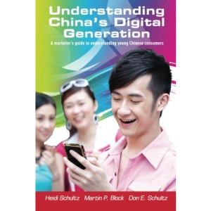 Understanding China's Digital Generation: A marketer's guide to understanding young Chinese consumers