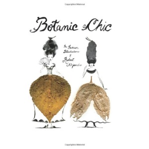 Botanic Chic: The Fashion Illustrations of Robert Alejandro