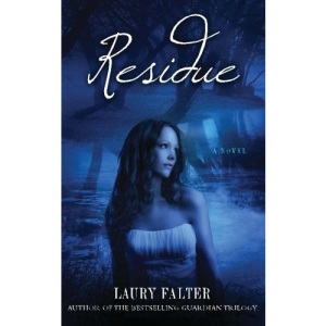 Residue (Residue #1): Volume 1 (Residue Series)