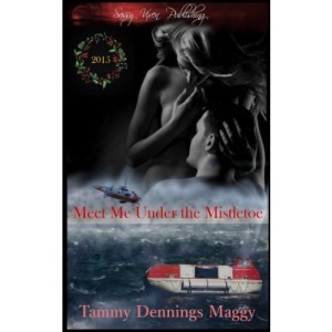 Meet Me Under the Mistletoe: 2015 Special Holiday Edition