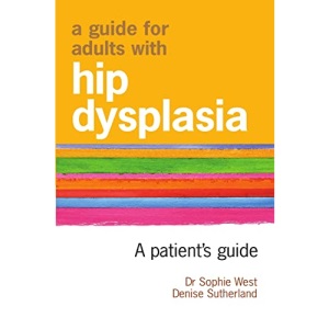A Guide for Adults with Hip Dysplasia