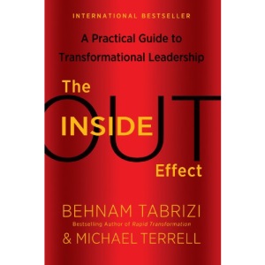 Inside-Out Effect: A Practical Guide to Transformational Leadership