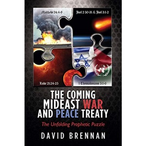 The Coming Mideast War and Peace Treaty