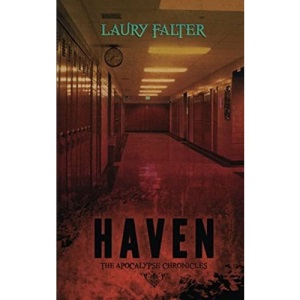 Haven (Apocalypse Chronicles Part 1): Volume 1