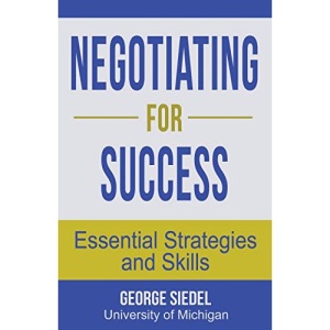 Negotiating for Success: Essential Strategies and Skills