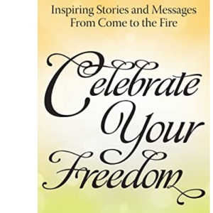 Celebrate Your Freedom