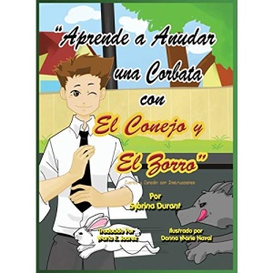 Aprende a Anudar Una Corbata Con El Conejo y El Zorro
