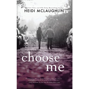 Choose Me: Volume 2 (The Archer Brothers)