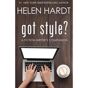 got style?: A Fiction Writer's Companion