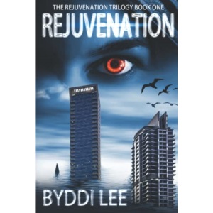 Rejuvenation Book 1: The Rejuvenation Trilogy