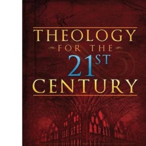 Theology for the 21st Century
