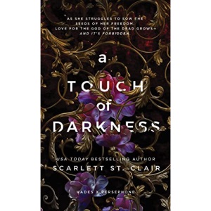 A Touch of Darkness: 1 (Hades X Persephone, 1)