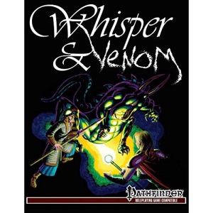 Whisper & Venom: Pathfinder Edition