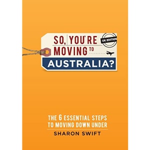 So, you're moving to Australia?