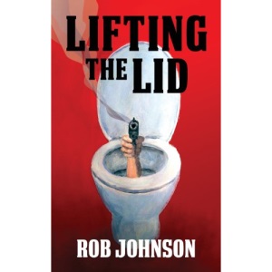 Lifting the Lid - A comedy thriller: 1