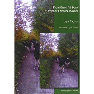 From Dawn to Dusk - A Farmer's Nature Journal