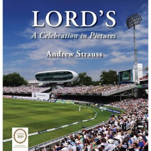Lord's: A Celebration in Pictures