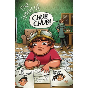 The World of Chub Chub