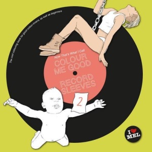 Colour Me Good Record Sleeves