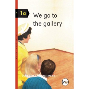 We Go to the Gallery: A Dung Beetle Learning Guide (Dung Beetle Reading Scheme 1a) (Humour)