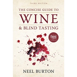 The Concise Guide to Wine and Blind Tasting, third edition
