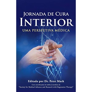 Jornada de Cura Interior - Uma Perspetiva Médica