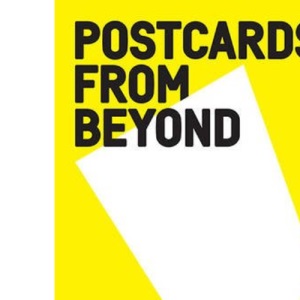 Postcards from Beyond