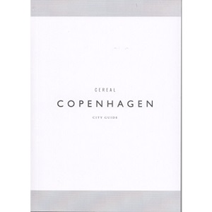 Guided : Copenhagen City Guide by Cereal Magazine