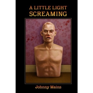 A Little Light Screaming