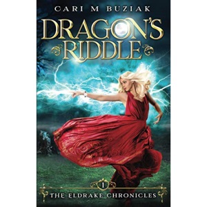 Dragon's Riddle: 1 (The Eldrake Chronicles)