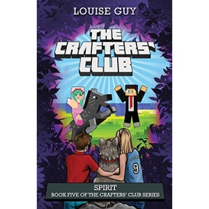 Spirit: Book Five of The Crafters' Club Series: Volume 5