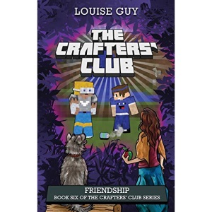 Friendship: Book Six of The Crafters' Club Series: Volume 6
