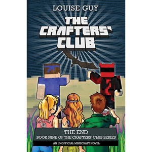 The End: Book Nine of The Crafters' Club Series: Volume 9