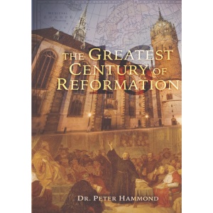 The Greatest Century of Reformation