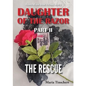 Daughter of the Razor Part II: The Rescue (2)