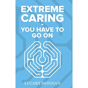 Extreme Caring - You Have to Go On
