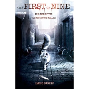 The First of Nine: The Case of the Clementhorpe Killer (1) (The York Cat Crime Mysteries)