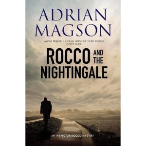 Rocco And The Nightingale (Inspector Lucas Rocco 5)