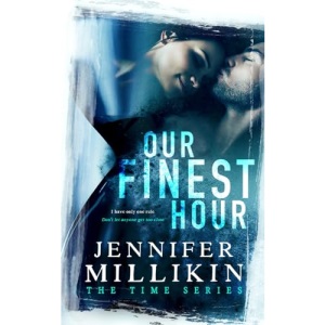 Our Finest Hour: Volume 1 (The Time Series)