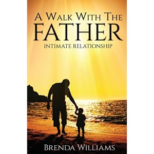 A Walk with the Father