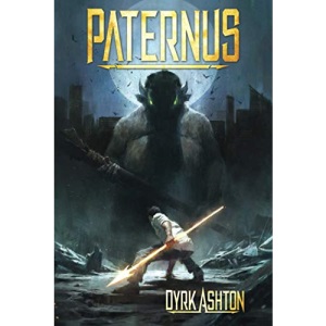 Paternus: Rise of Gods: 1 (The Paternus Trilogy)