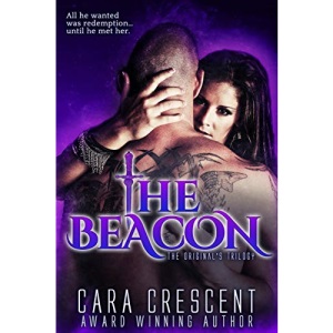 The Beacon: Volume 1 (The Original's Trilogy)