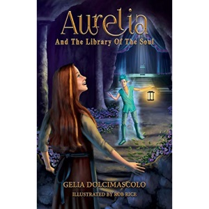 Aurelia and the Library of the Soul