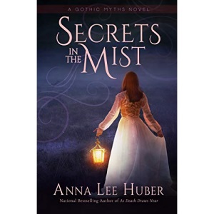 Secrets in the Mist (1) (Gothic Myths Novel)