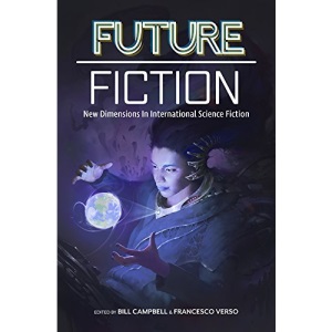 Future Fiction: New Dimensions in International Science Fiction