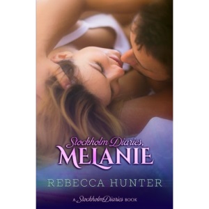 Stockholm Diaries, Melanie: 4 (Nordic Nights)
