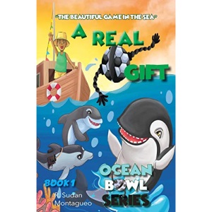 A Real Gift: Ocean Bowl: The Beautiful Game in the Sea (1)