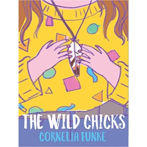 The Wild Chicks